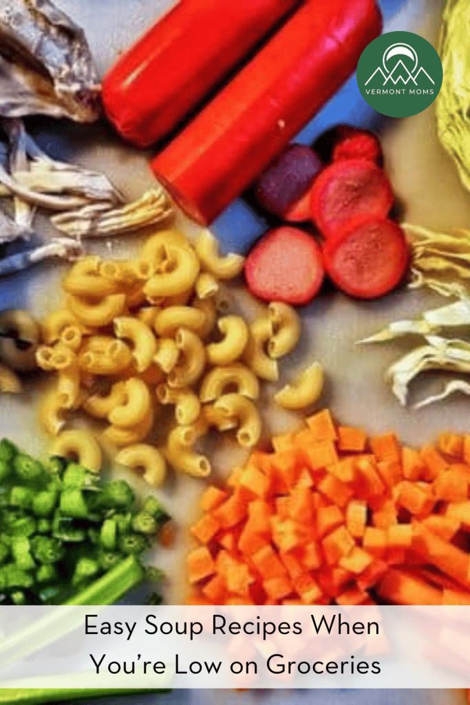 How To Make Easy Soup Recipes When You’re Low On Groceries