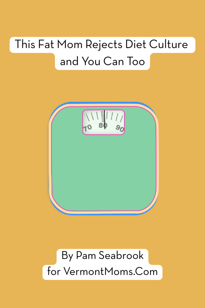 This Fat Mom Rejects Diet Culture and You Can Too